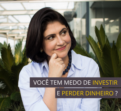 tenho-medo-de-investir-e-perder-dinheiro