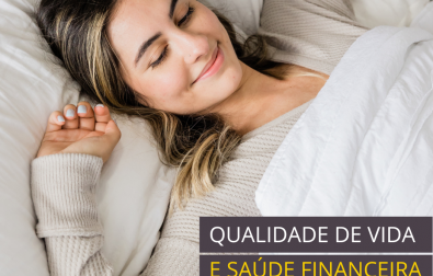 qualidade-de-vida-e-saude-financeira-o-caminho-para-o-seu-bem-estar